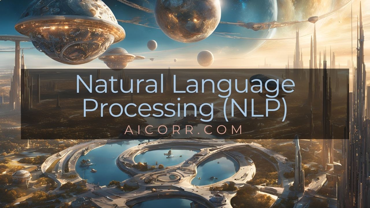 Natural Language Processing (NLP) in AI